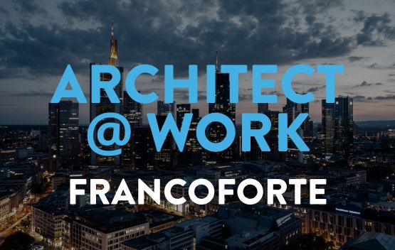 Architect@Work Francoforte