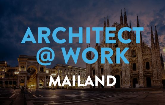 Architect@Work Mailand